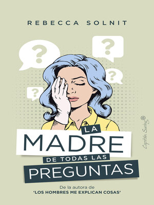 cover image of La madre de todas las preguntas